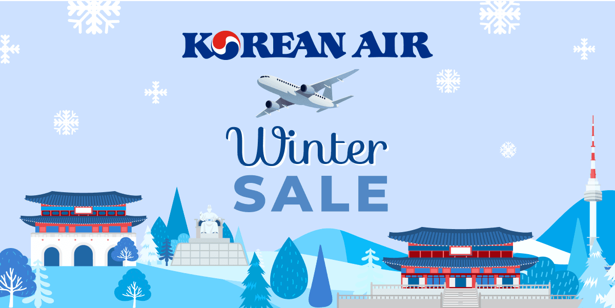 Korean Air Winter Sale is LIVE!