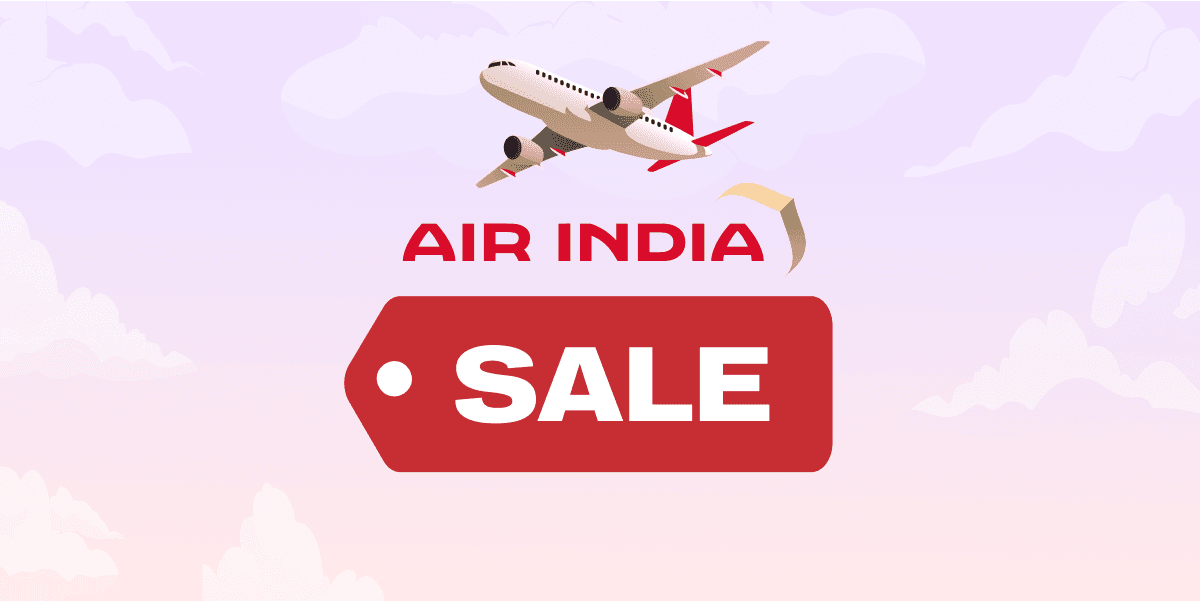 Air India Sale is LIVE!