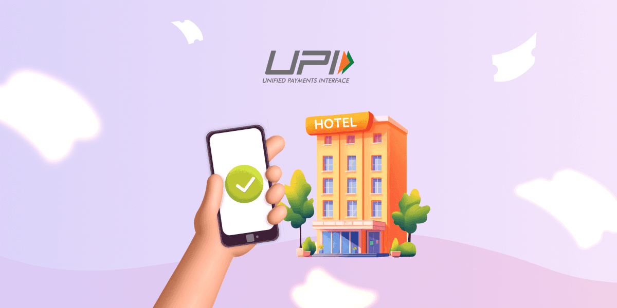 Pay via UPI & Get 15% Off on Hotels