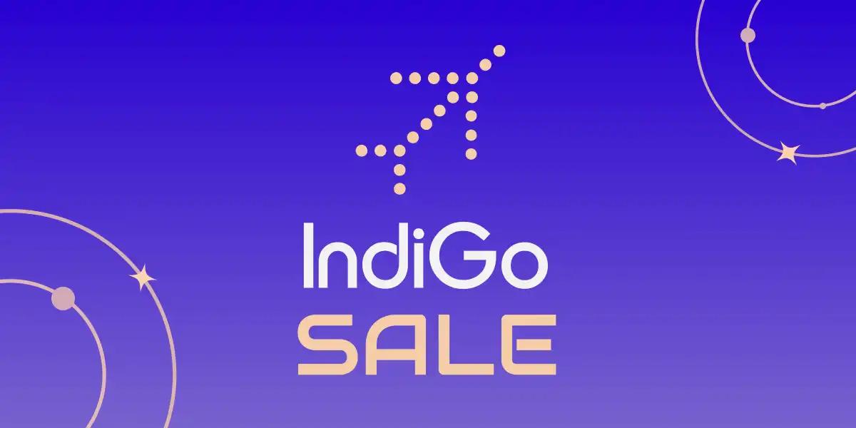 IndiGo Sale is LIVE!