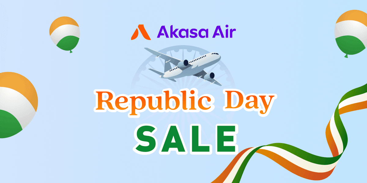 Akasa Air Republic Day Sale is LIVE!