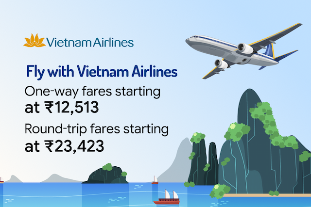 Fly to Vietnam starting at just ₹12,513 with Vietnam Airlines Fly to Vietnam starting at just ₹12,513 with Vietnam Airlines