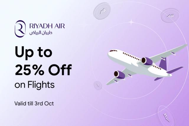 Get up to 25% Off on International Flights with Riyadh Air Get up to 25% Off on International Flights with Riyadh Air