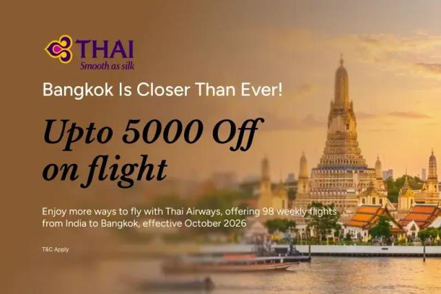 Get up to ₹5,000 off on Thai Airways flights Get up to ₹5,000 off on Thai Airways flights