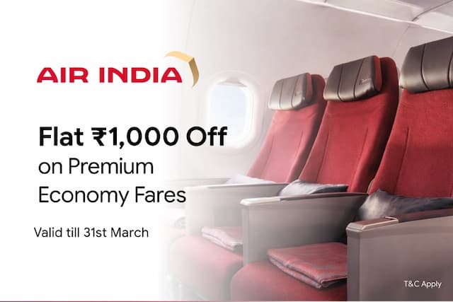 Get Flat ₹1,000 Off on Air India Premium Economy Fares Get Flat ₹1,000 Off on Air India Premium Economy Fares