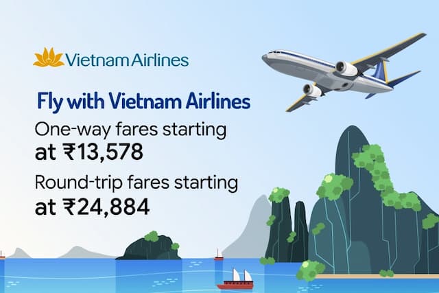 Fly to Vietnam starting at just ₹13,578 with Vietnam Airlines Fly to Vietnam starting at just ₹13,578 with Vietnam Airlines